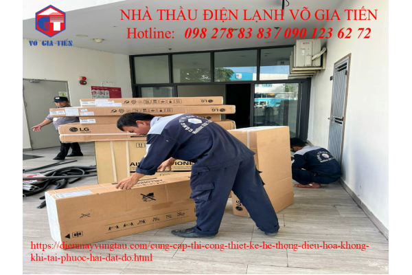 THI CÔNG CUNG CẤP PHÂN PHỐI THIẾT KẾ HỆ THỐNG ĐIỀU HOÀ KHÔNG KHÍ  TẠI PHƯỚC HẢI ĐẤT ĐỎ